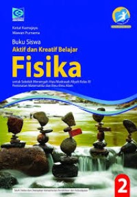 Image of Aktif dan Kreatif Belajar Fisika