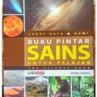 Image of Buku Pintar SAINS untuk Pelajar (Jagat Raya & Bumi)