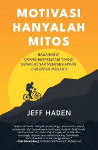 Image of Motivasi Hanyalah Mitos