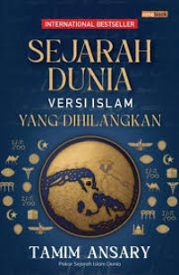 Image of Sejarah Dunia Versi Islam yang Dihilangkan